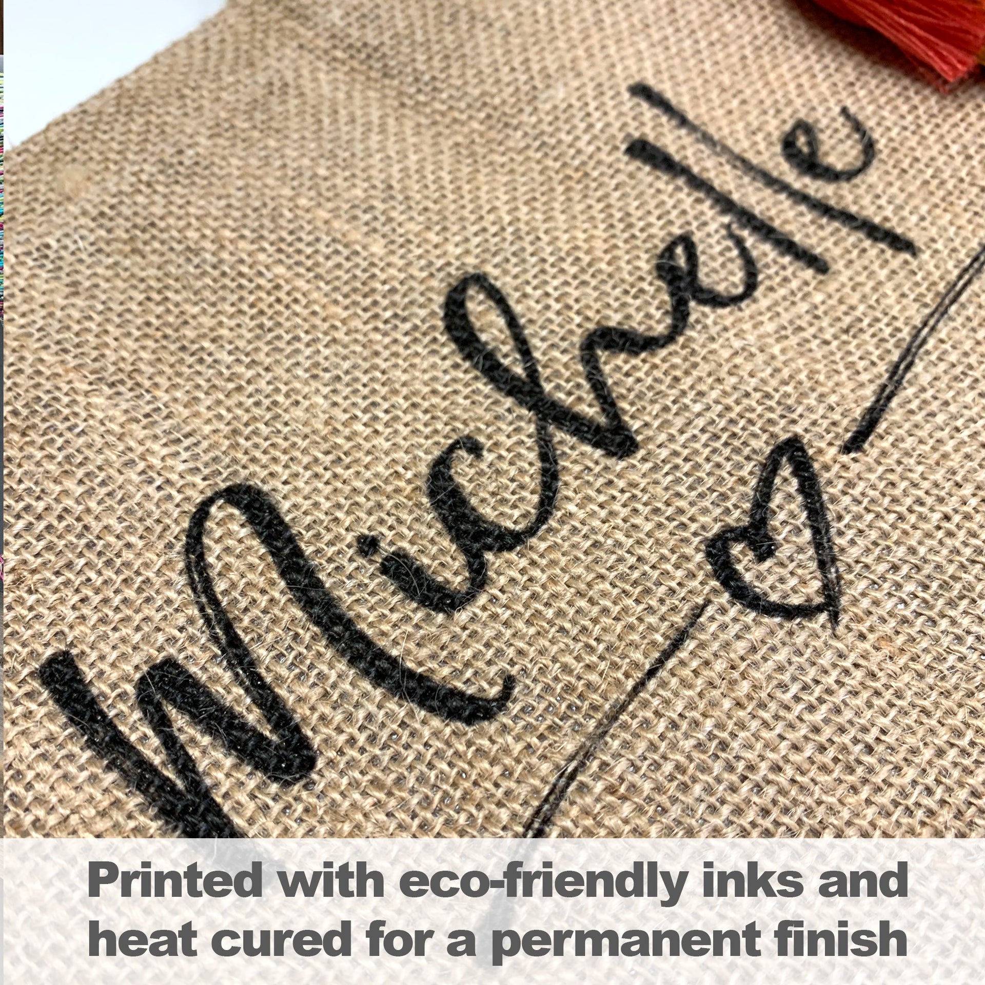 We print using our eco friendly inks! All prints are heat cured for a permanent finish!