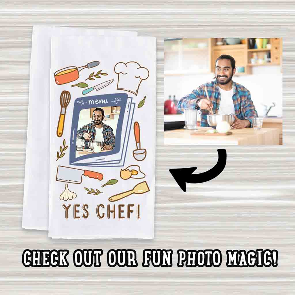 Custom kitchen towel with Yes Chef!, and cartoonized photo printed on the towel