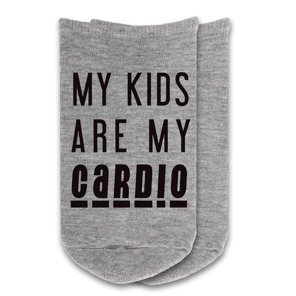 My Kids Are My Cardio - No Show Socks for Mom